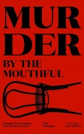 Cover: Murder by the Mouthful (A Sonoma Wine Country Cozy Mystery, #5) - A Sonoma Wine Country Cozy Mystery