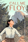 Cover: Call Me Floy - Yosemite Conservancy
