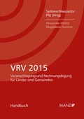 Cover: VRV 2015 Veranschlagung und Rechnungslegung f&uuml;r L&auml;nder und Gemeinden - Manz