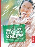 Cover: Nat&uuml;rlich gesund mit Kneipp - TRIAS