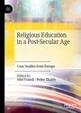Cover: Religious Education in a Post-Secular Age - Palgrave Macmillan