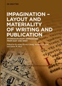 Cover: Impagination - Layout and Materiality of Writing and Publication - De Gruyter