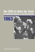 Cover: Die DDR im Blick der Stasi 1963 - Vandenhoeck & Ruprecht