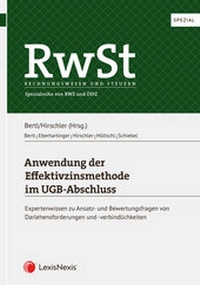 Abbildung von: RwSt Spezial: Anwendung der Effektivzinsmethode im UGB-Abschluss - LexisNexis ARD ORAC