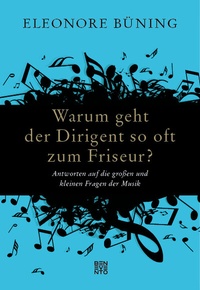 Abbildung von: Warum geht der Dirigent so oft zum Friseur? - Benevento