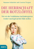 Cover: Die Herrschaft der Rotzl&ouml;ffel - ecoWing