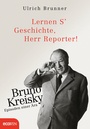 Cover: Lernen S' Geschichte, Herr Reporter! - ecoWing