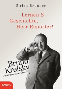 Abbildung von: Lernen S' Geschichte, Herr Reporter! - ecoWing