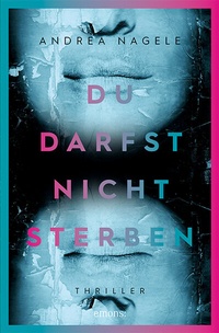 Abbildung von: Du darfst nicht sterben - Emons Verlag