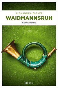 Abbildung von: Waidmannsruh - Emons Verlag