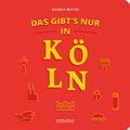 Cover: Das gibt&acute;s nur in K&ouml;ln - Emons Verlag