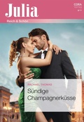 Cover: S&uuml;ndige Champagnerk&uuml;sse - CORA Verlag