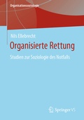 Cover: Organisierte Rettung - Springer VS