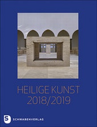 Abbildung von: Heilige Kunst 2018/19 - Schwabenverlag
