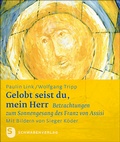 Cover: Gelobt seist du, mein Herr - Schwabenverlag