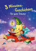 Cover: 3 Minutengeschichten f&uuml;r gute Tr&auml;ume - Gondolino