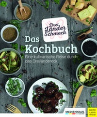 Abbildung von: Dreiländerschmeck - Das Kochbuch - Meyer & Meyer