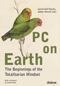 Cover: PC on Earth: The Beginnings of the Totalitarian Mindset - ibidem