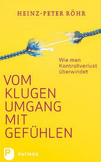 Abbildung von: Vom klugen Umgang mit Gefühlen - Patmos