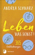 Cover: Leben - was sonst! - Patmos