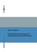 Cover: Antriebskonzept-Optimierung f&uuml;r batterieelektrische Allradfahrzeuge - Dr. Hut