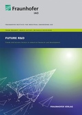 Cover: Future R&D - Fraunhofer Verlag
