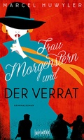 Cover: Frau Morgenstern und der Verrat - GRAFIT