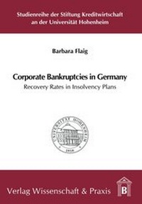 Abbildung von: Corporate Bankruptcies in Germany - Verlag Wissenschaft & Praxis