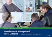 Enlarge image Cover: Crew Resource Management in der Leitstelle - Stumpf + Kossendey