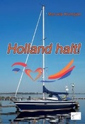 Cover: Holland halt! - Edition Paashaas Verlag EPV