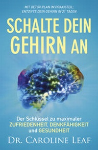 Abbildung von: Schalte dein Gehirn an - Grace today Verlag