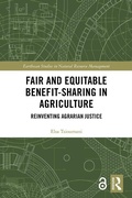 Cover: Fair and Equitable Benefit-Sharing in Agriculture (Open Access) - Routledge
