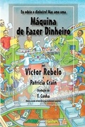 Cover: Maquina de Fazer Dinheiro - Victor Rebelo