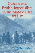 Cover: Curzon and British Imperialism in the Middle East, 1916-1919 - Routledge