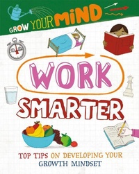 Abbildung von: Work Smarter - Crabtree Publishing Company