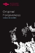 Cover: Original Forgiveness - Northwestern University Press