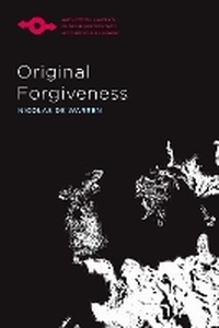 Enlarge image Cover: Original Forgiveness - Northwestern University Press