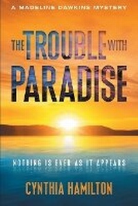 Enlarge image Cover: The Trouble with Paradise - Woodstock Press
