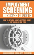 Cover: Employment Screening Business Secrets - R. R. Bowker