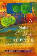 Cover: A Matter of Motive - Grey Cells Press
