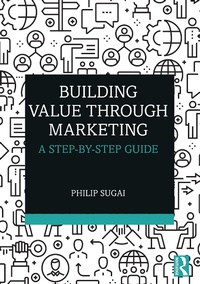 Abbildung von: Building Value through Marketing - Routledge