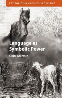 Enlarge image Cover: Language as Symbolic Power - Cambridge University Press