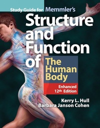 Enlarge image Cover: Study Guide for Memmler's Structure & Function of the Human Body, Enhanced Edition - Jones and Bartlett Publishers, Inc