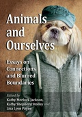Cover: Animals and Ourselves - McFarland & Co Inc