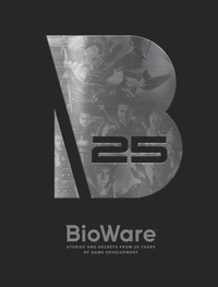 Enlarge image Cover: Bioware: Stories and Secrets from 25 Years of Game Development - Dark Horse Comics,U.S.