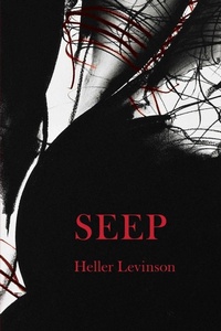 Enlarge image Cover: Seep - Black Widow Press