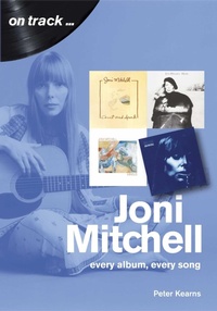 Enlarge image Cover: Joni Mitchell On Track - Sonicbond Publishing