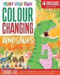 Cover: Colour Changing Dinosaurs - Two Windmills Limited