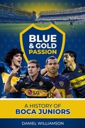 Cover: Blue & Gold Passion - Pitch Publishing Ltd