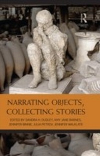 Abbildung von: Narrating Objects, Collecting Stories - Routledge